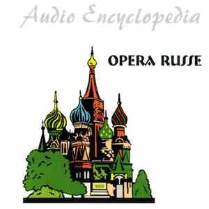 Bolshoi / Moscow Radio - Opera Russe mp3 album