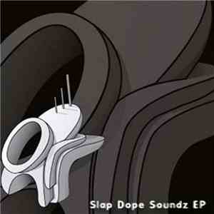 Burguez & Sonic-O - Slap Dope Soundz EP mp3 album