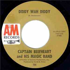 Captain Beefheart And His Magic Band - Diddy Wah Diddy mp3 album