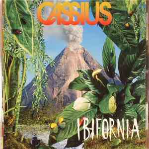 Cassius - Ibifornia mp3 album