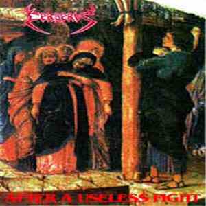 Cerberus  - After A Useless Fight mp3 album