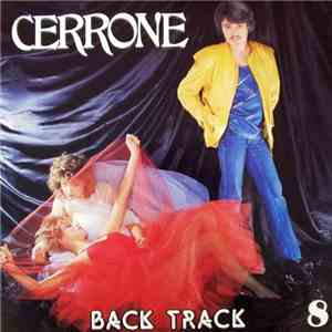 Cerrone / Cerrone And Nanette Workman - Cerrone VIII - Back Track mp3 album