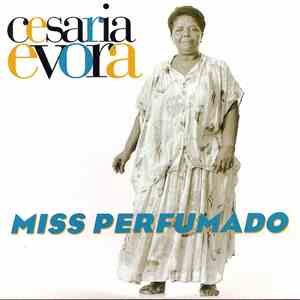 Cesaria Evora - Miss Perfumado mp3 album