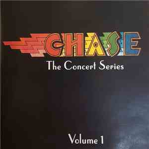 Chase  - The Concert Series Volume 1 mp3 album