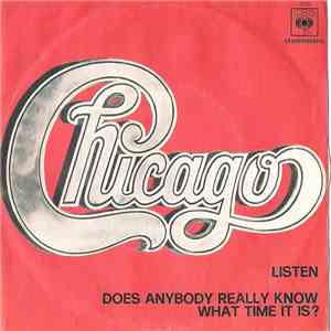 Chicago  - Listen / Does Anybody Really Know What Time It Is? mp3 album
