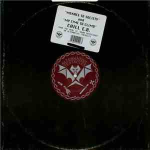 Chill E.B. - Menace To Society / My Time To Climb mp3 album