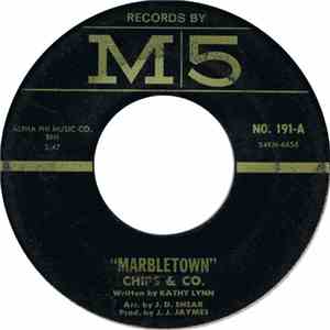 Chips & Co. - Marbletown / Let The Wind Blow mp3 album