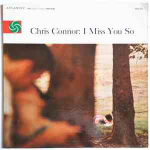 Chris Connor - I Miss You So mp3 album