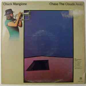 Chuck Mangione - Chase The Clouds Away mp3 album