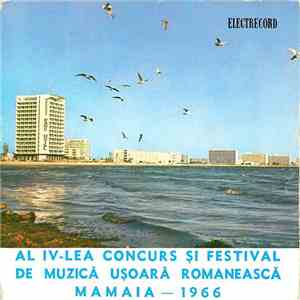 Constantin Drăghici - Al IV-lea Concurs Și Festival De Muzică Ușoară Românească ‎– Mamaia 1966 mp3 album