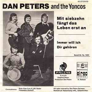 Dan Peters And The Yoncos - Mit Siebzehn Fängt Das Leben Erst An mp3 album