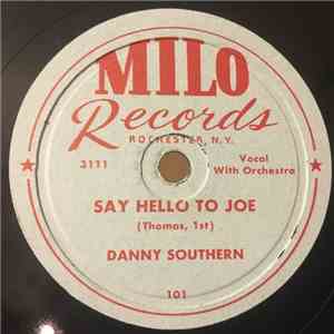Danny Southern - Say Hello To Joe / Water Boy mp3 album