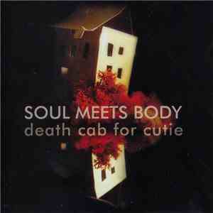 Death Cab For Cutie - Soul Meets Body mp3 album