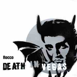 Death In Vegas - Rocco mp3 album