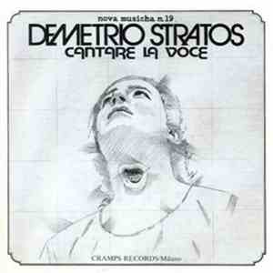 Demetrio Stratos - Cantare La Voce mp3 album