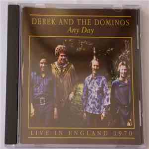 Derek And The Dominos - Any Day mp3 album
