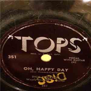 Dick Erickson, Marilyn Horne - Oh, Happy Day! / My Baby's Coming Home mp3 album