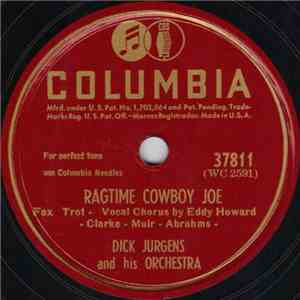 Dick Jurgens And His Orchestra - Ragtime Cowboy Joe mp3 album
