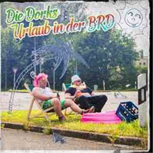 Die Dorks - Urlaub in der BRD mp3 album