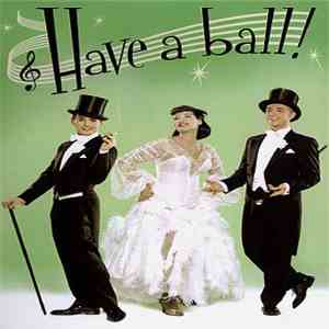 Die Geschwister Pfister - Have A Ball! mp3 album