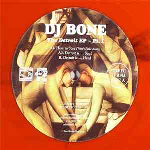 DJ Bone - The Detroit EP ~ Pt. 1 mp3 album