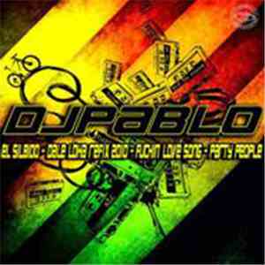 DJ Pablo - El Silbido mp3 album