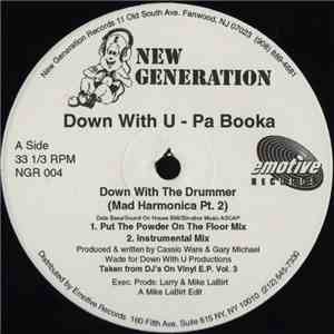 Down With U - Pa Booka - Down With The Drummer (Mad Harmonica Pt. 2) mp3 album
