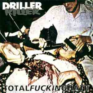 Driller Killer - Total Fucking Hate mp3 album