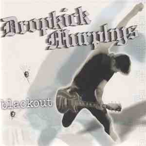 Dropkick Murphys - Blackout mp3 album