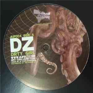 DZ  / Mark Instinct - Drty Girl / Badman Sound mp3 album