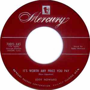 Eddy Howard - It's Worth Any Price You Pay / Kentucky Babe mp3 album