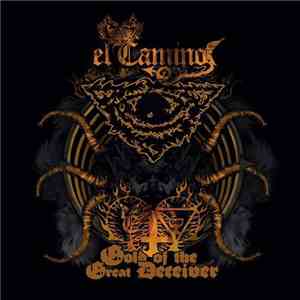 El Camino  - Gold Of The Great Deceiver mp3 album