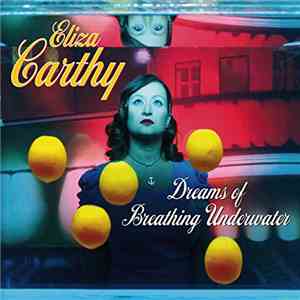 Eliza Carthy - Dreams Of Breathing Under Water mp3 album