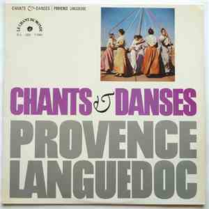 Ensemble Vocal "L'Arc-En-Ciel" Sous La Direction De Georges Aubanel - Chants Et Danses De Provence Et Du Languedoc mp3 album