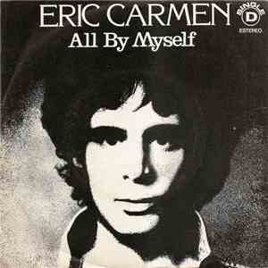 Eric Carmen - All By Myself mp3 album