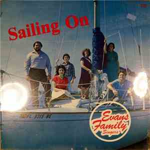 Evans Family Singers - Sailing On mp3 album