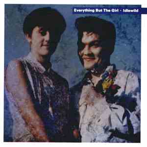 Everything But The Girl - Idlewild mp3 album