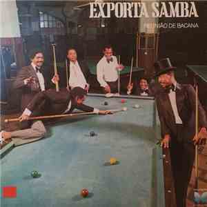 Exporta Samba - Reunião De Bacana mp3 album