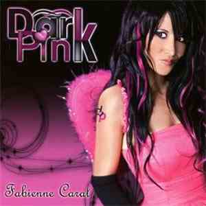 Fabienne Carat - Dark Pink mp3 album