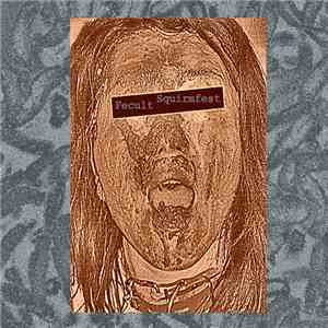 Fecult - Squirmfest mp3 album