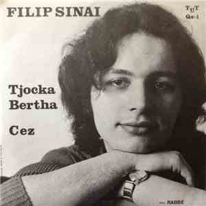 Filip Sinai - Tjocka Bertha / Cez mp3 album