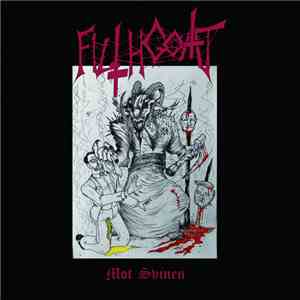 Filthgoat - Mot Svinen mp3 album