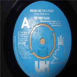 First Class, The - Dreams Are Ten A Penny mp3 album