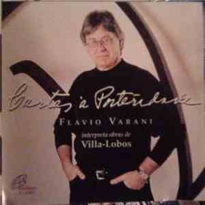 Flavio Varani Interpreta Obras De Villa-Lobos - Cartas À Posteridade mp3 album