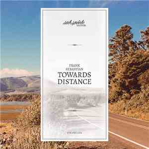 Frank Sebastian - Towards Distance mp3 album
