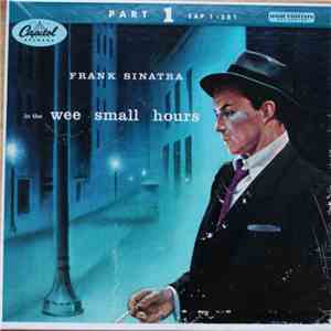 Frank Sinatra - In The Wee Small Hours - Part 1 mp3 album