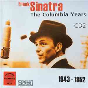 Frank Sinatra - The Columbia Years : 1943-1952 CD2 mp3 album