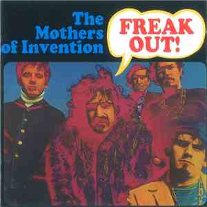 Frank Zappa & The Mothers Of Invention - Freak Out! mp3 album