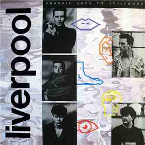 Frankie Goes To Hollywood - Liverpool mp3 album
