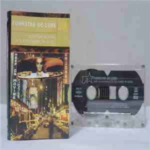 Funkstar De Luxe - Keep On Moving (It's Too Funky In Here) mp3 album